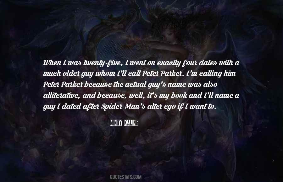 I Want A Guy Quotes #91275