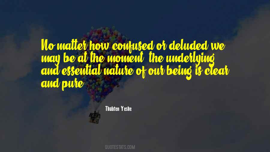 Quotes About Being Confused #658757