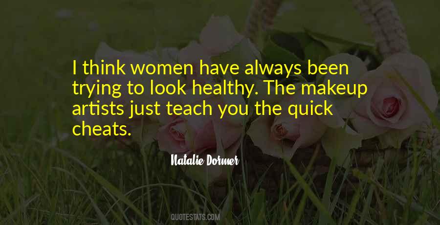 Quotes About Makeup Artists #208750 Quotes About Makeup Artists #208750