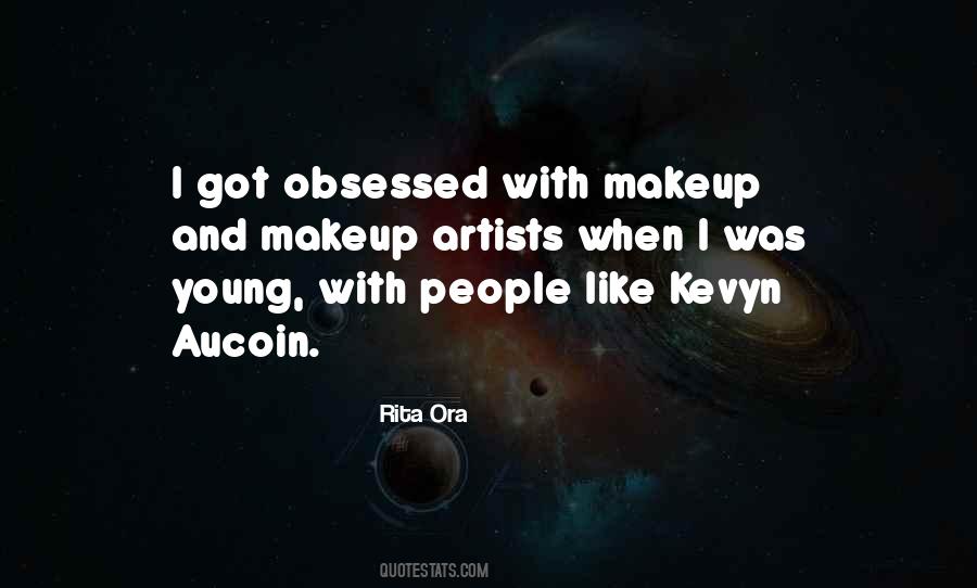 Quotes About Makeup Artists #323843 Quotes About Makeup Artists #323843