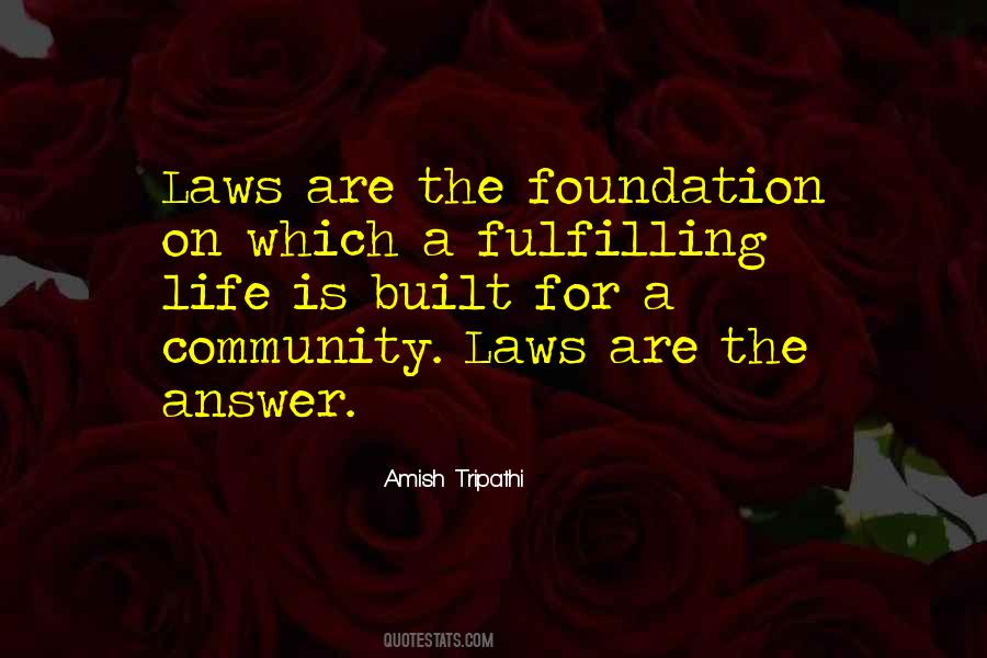 Foundation For Life Quotes #360949