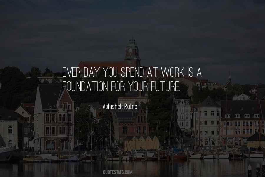 Foundation For Life Quotes #924972