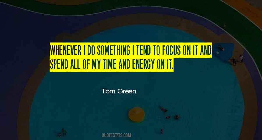 Quotes About Green Energy #1223835