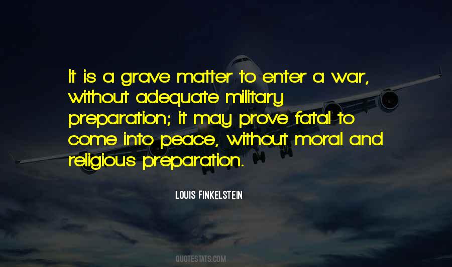 Quotes About Preparation For War #1572465