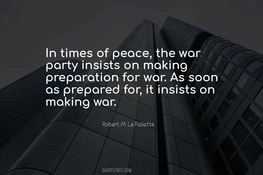 Quotes About Preparation For War #237490