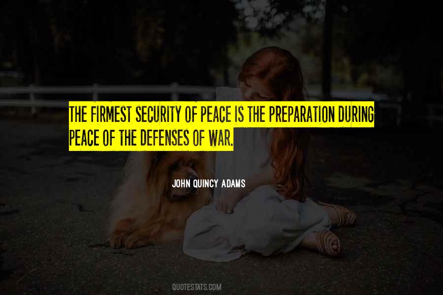 Quotes About Preparation For War #516581