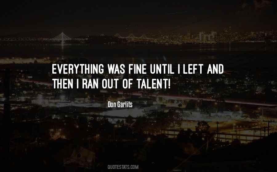 Garlits Quotes #1536914