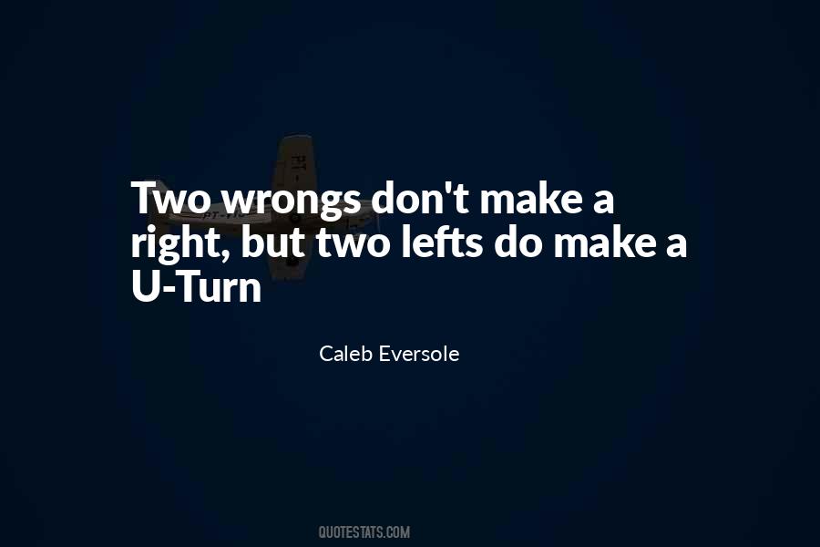 Quotes About U Turn #1113244