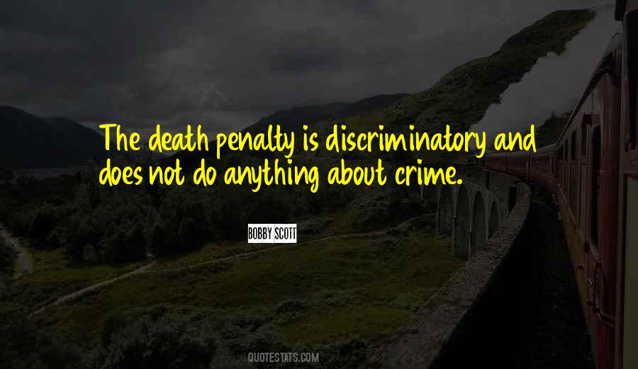 Quotes About The Death Penalty #497351