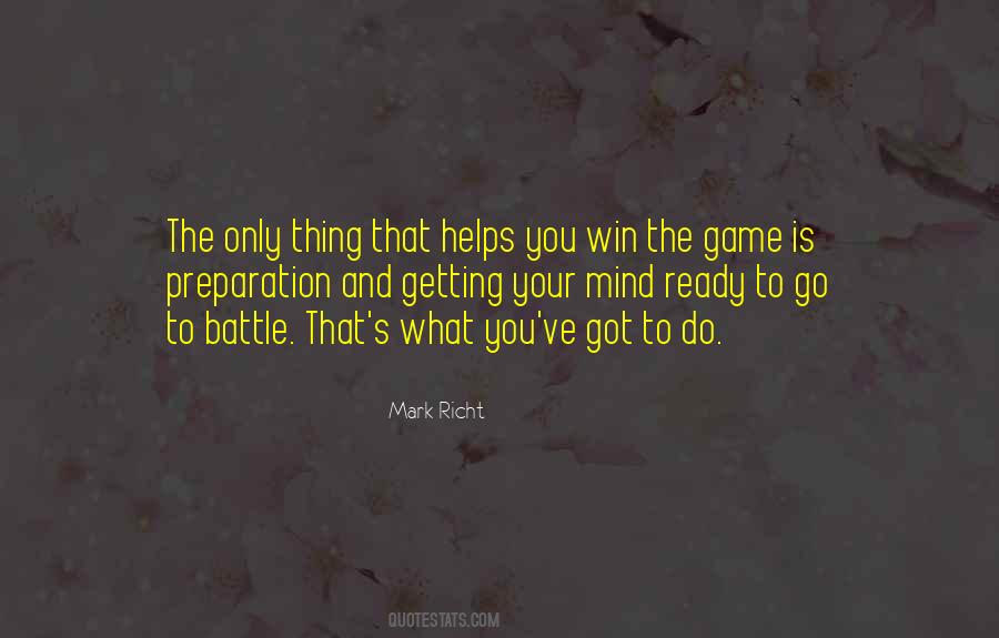 Quotes About Preparation For Battle #1281853