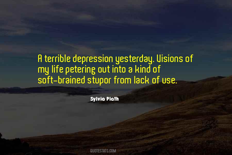 Quotes About Stupor #1207424