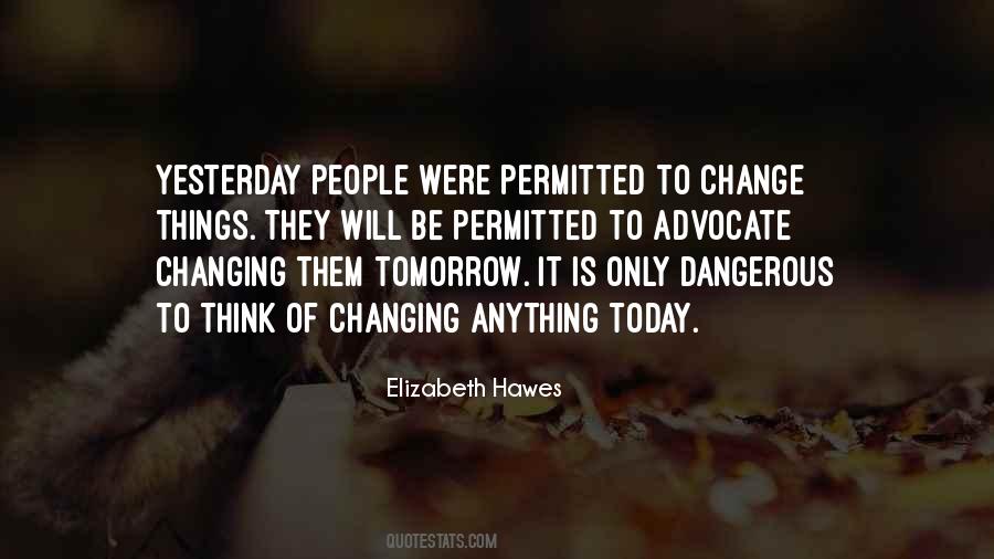 Quotes About Things Changing #124322