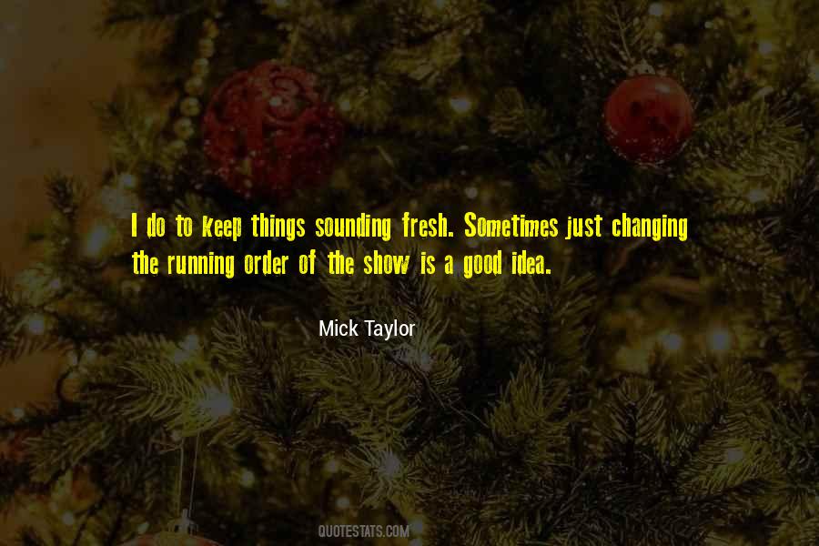 Quotes About Things Changing #171255