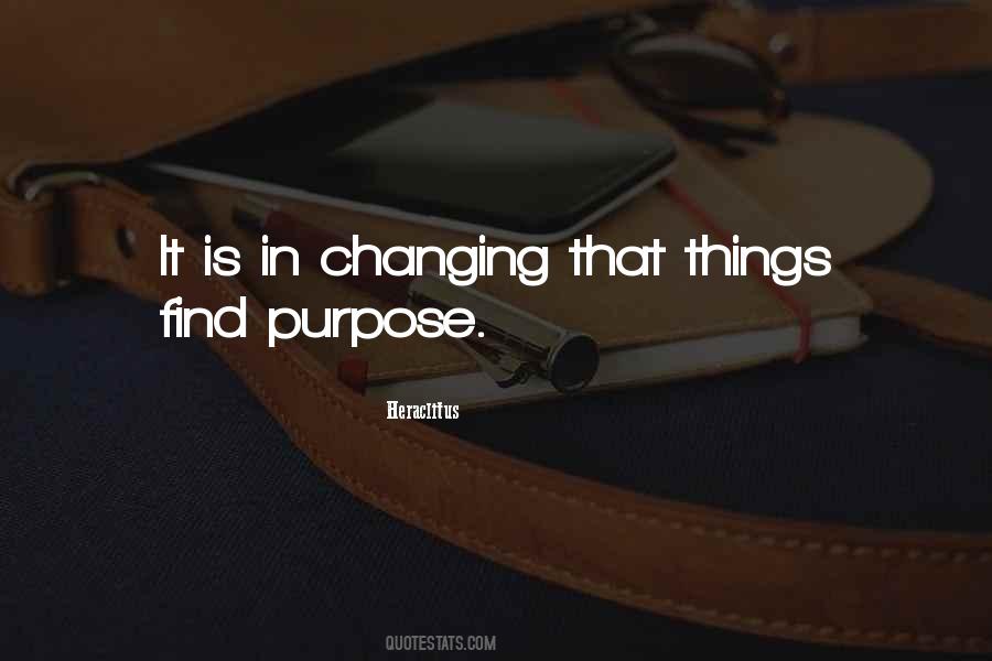 Quotes About Things Changing #204318