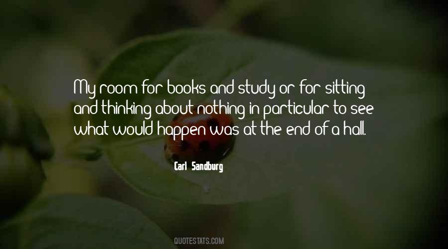 Quotes About Sitting And Thinking #601333
