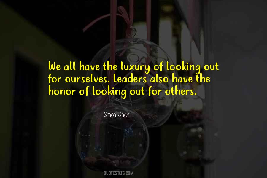 Looking Out Quotes #1687117