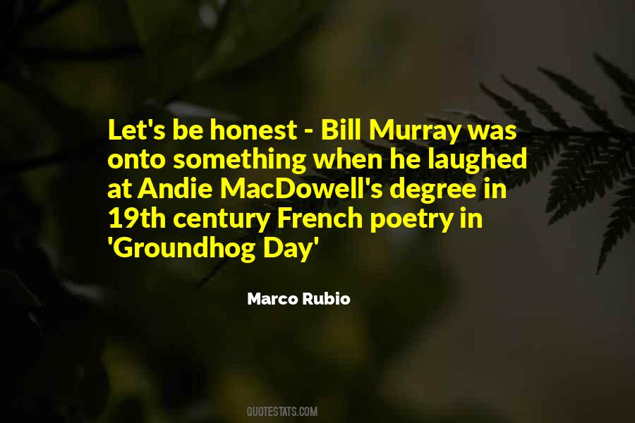 Quotes About Groundhog Day #1279473