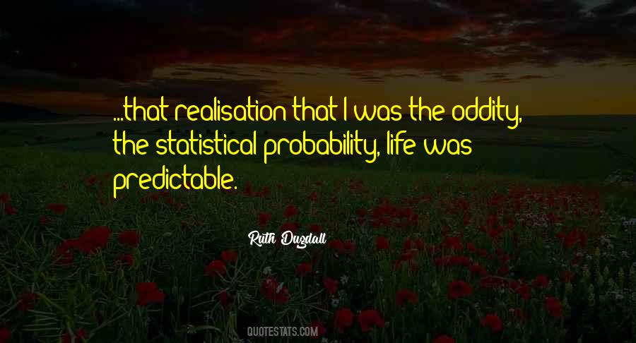 Quotes About Statistics And Probability #1757989