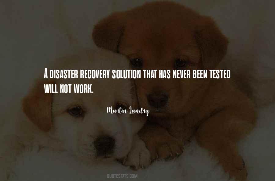 Quotes About Recovery From Disaster #98573