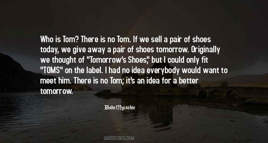 Quotes About Toms #1128667