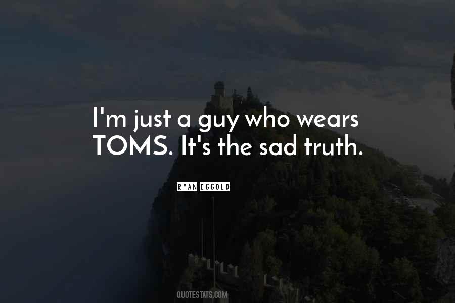 Quotes About Toms #1641437