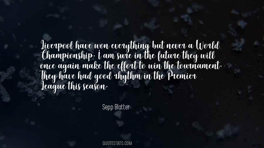 Quotes About Blatter #651237