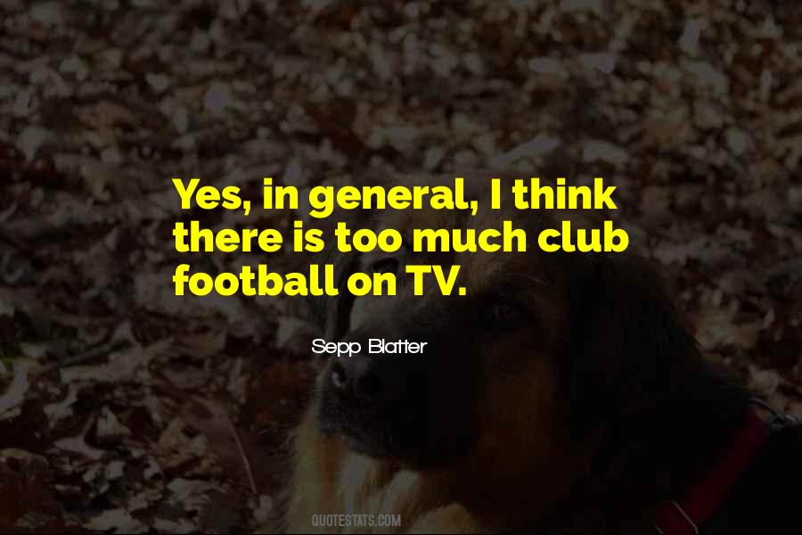 Quotes About Blatter #816572