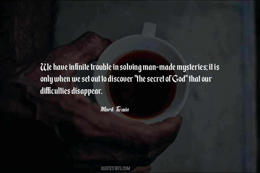 Quotes About Solving A Mystery #1112252
