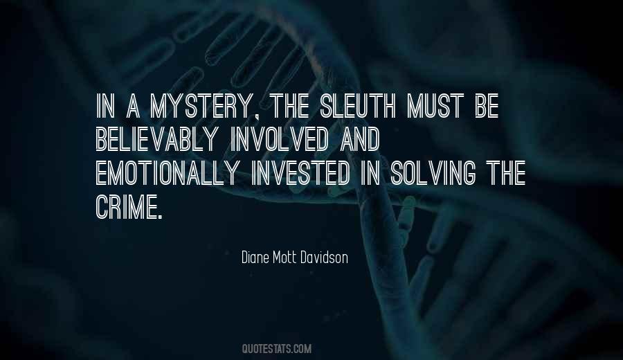 Quotes About Solving A Mystery #1564244