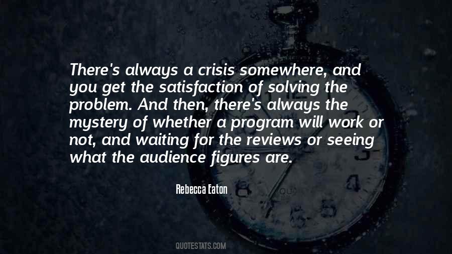 Quotes About Solving A Mystery #683910