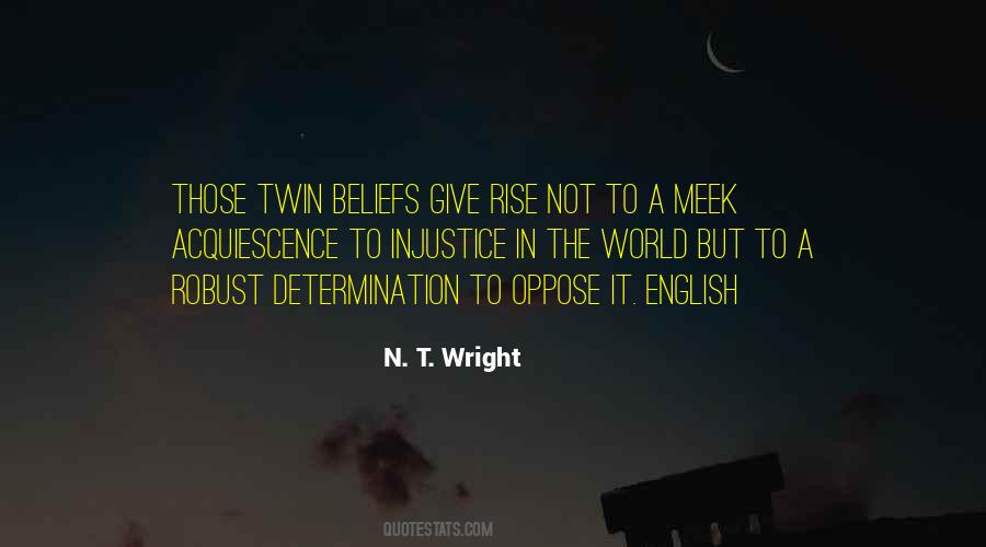 Quotes About Injustice In The World #1159800