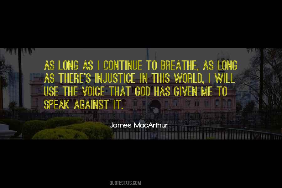 Quotes About Injustice In The World #151664