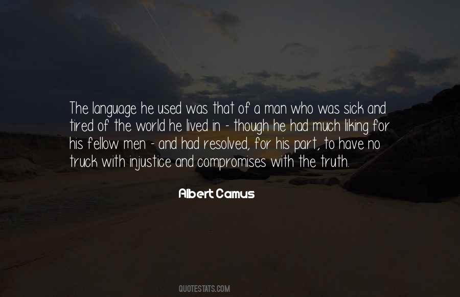 Quotes About Injustice In The World #174279