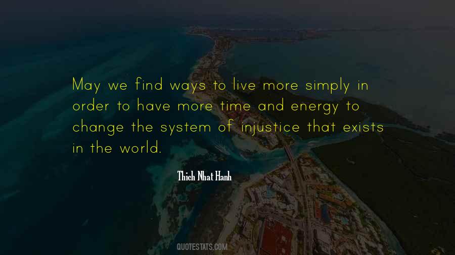 Quotes About Injustice In The World #280746