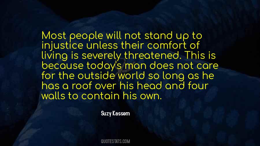 Quotes About Injustice In The World #601608