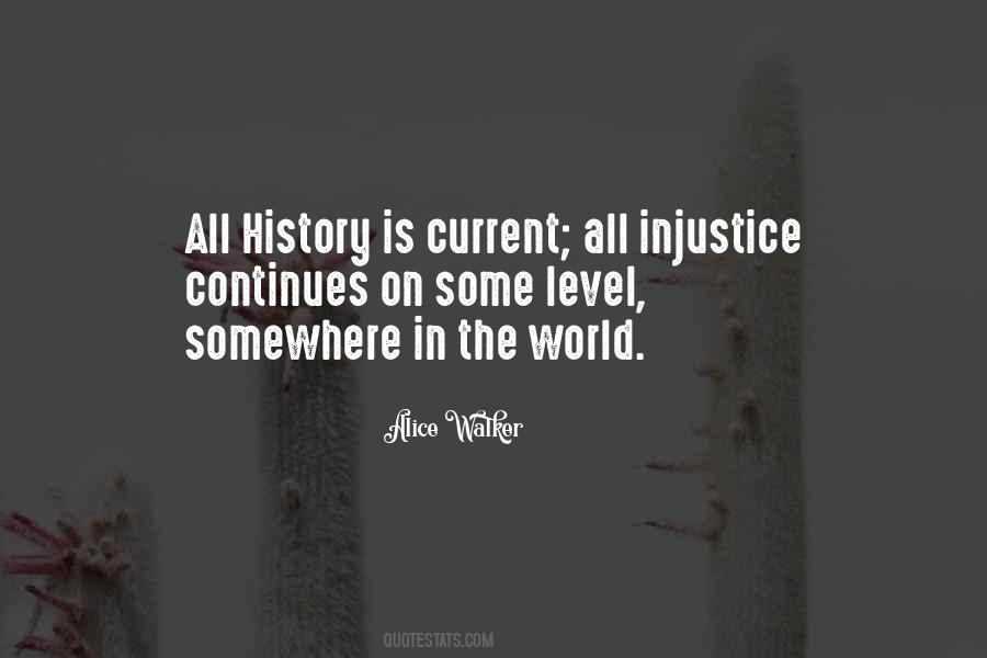 Quotes About Injustice In The World #618147