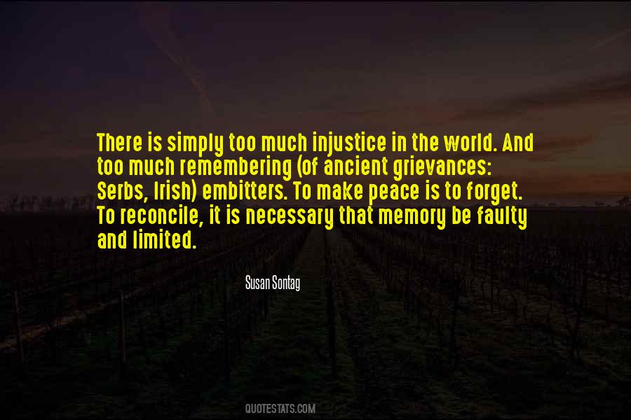 Quotes About Injustice In The World #641876