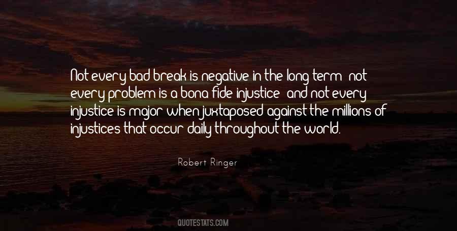 Quotes About Injustice In The World #671539