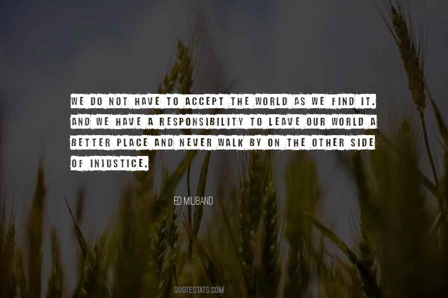 Quotes About Injustice In The World #767663