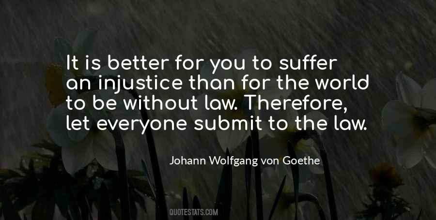 Quotes About Injustice In The World #81839