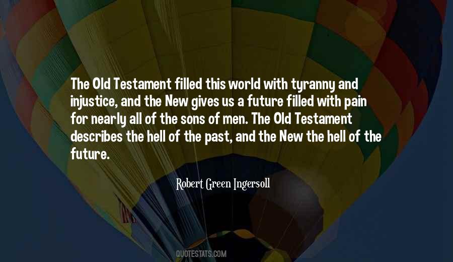 Quotes About Injustice In The World #835575