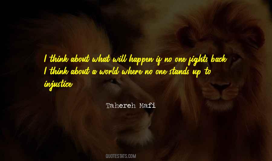 Quotes About Injustice In The World #860188