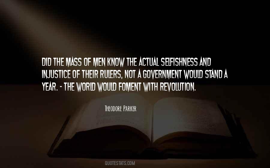 Quotes About Injustice In The World #872759