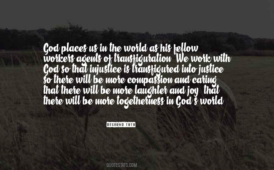 Quotes About Injustice In The World #916029