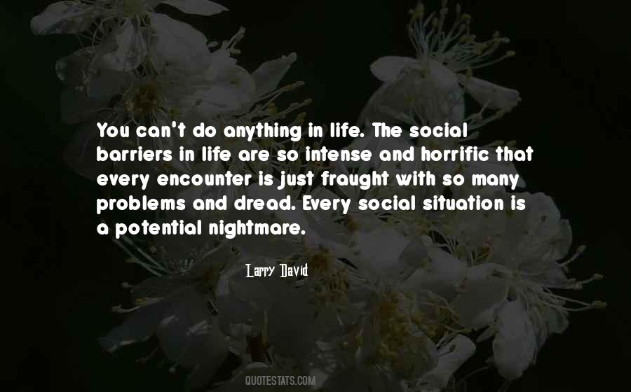 Barriers Of Life Quotes #1557937
