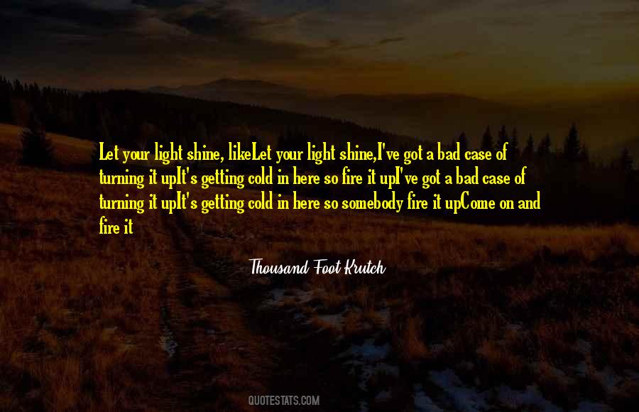 Thousand Foot Quotes #1441741