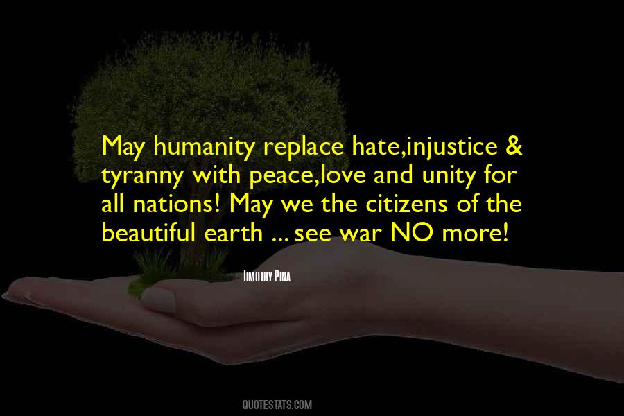 Quotes About War And Humanity #485624