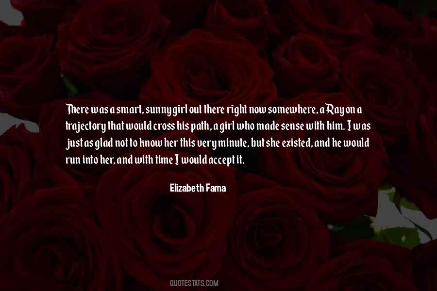 Girl Out Quotes #1068480