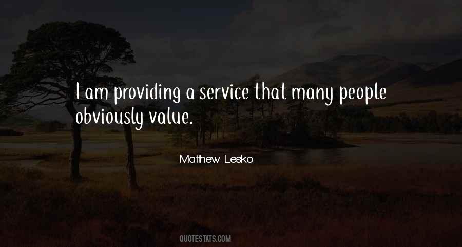 Quotes About Providing Value #1150259