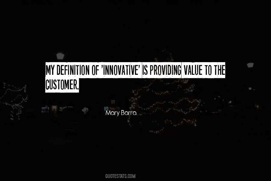 Quotes About Providing Value #570697